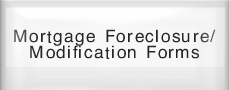 Mortgage Foreclosure/Modification Forms